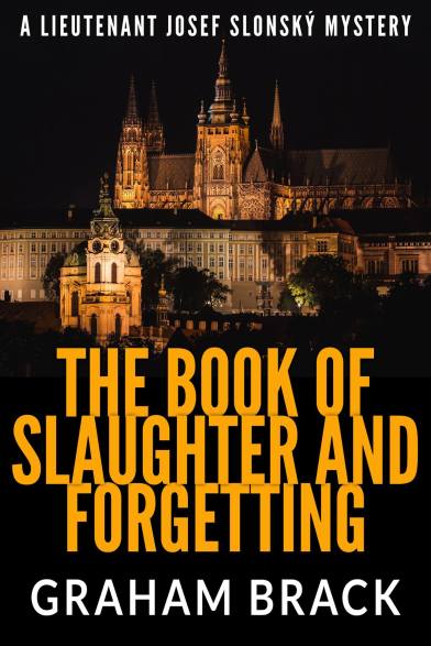 The Book of Slaughter and Forgetting